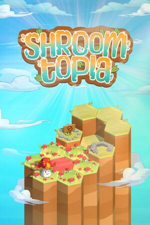 《Shroomtopia》免安装中文版