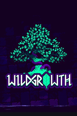 《Wild Growth》