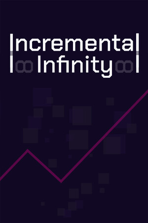 《Incremental Infinity》demo