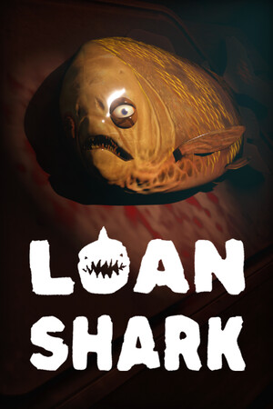 《Loan Shark》