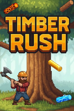 《Timber Rush》