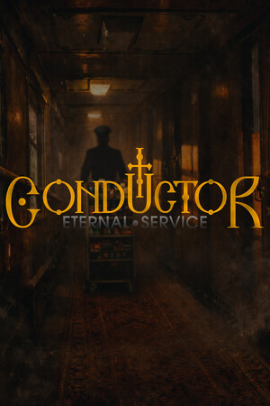 《Conductor: Eternal Service》